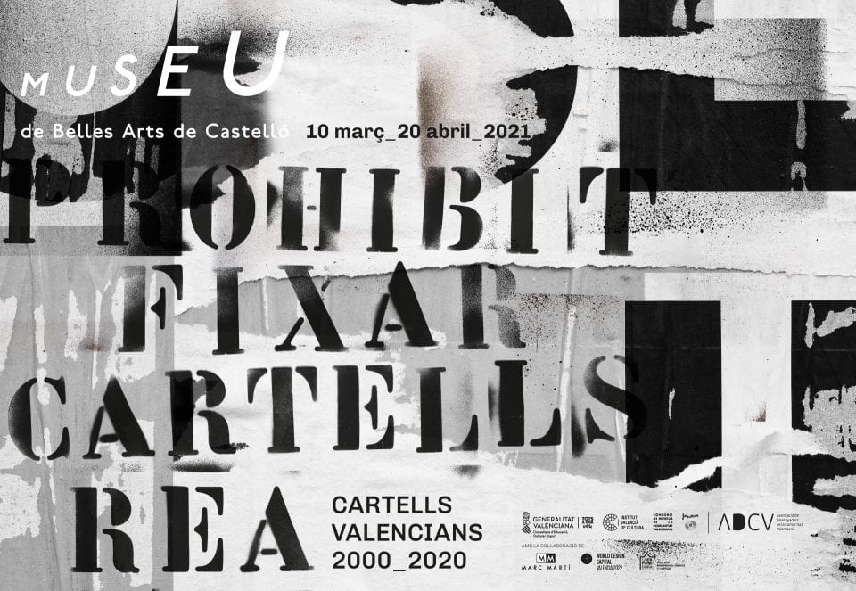 EXPOSICIÓN. ‘Prohibit fixar cartells. REA. Cartells Valencians 2000-2020’ en el MBACAS
